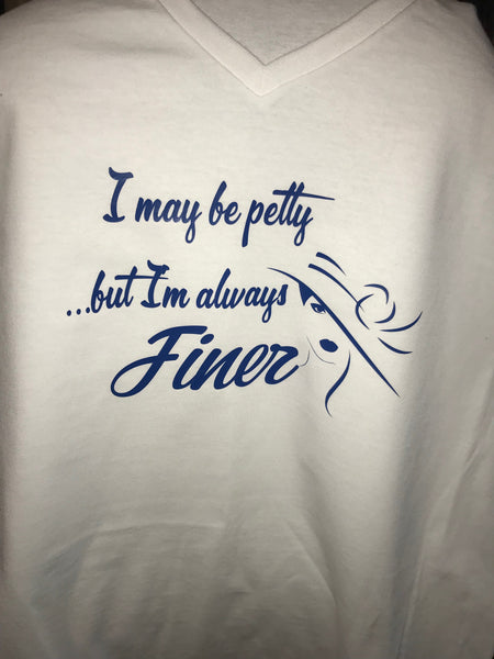 Petty & Finer T-Shirt
