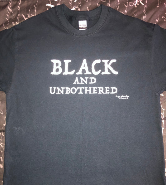 Black and Unbothered