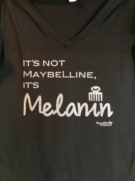 It's Not Maybelline, it's Melanin